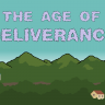 The Age of Deliverance