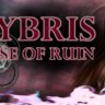 Hybris: Pulse of Ruin
